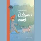 Oldemors hund - Oskar og Oberst af Birgitte Bregnedal