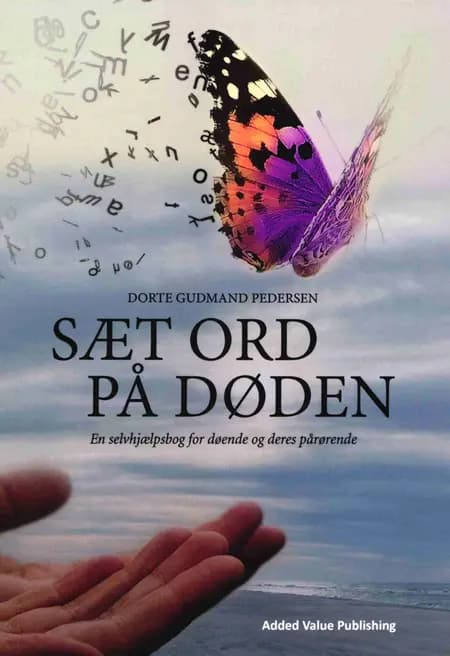 Sæt ord på døden af Dorte Gudmand Pedersen