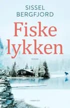 Fiskelykken af Sissel Bergfjord