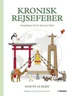 Kronisk rejsefeber af Antologi