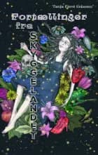 Fortællinger fra Skyggelandet af Tanja Fievé Eskesen