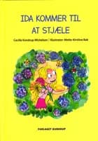 Ida kommer til at stjæle af Cecilie Kondrup Michelsen