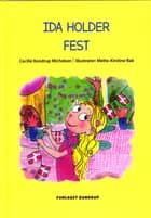 Ida holder fest