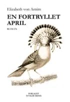 En fortryllet april