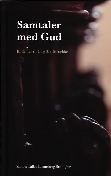 Samtaler med Gud af Simon Talbo Linneberg Stubkjær