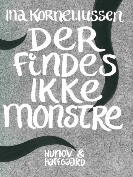 Der findes ikke monstre af Ina Korneliussen