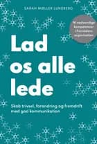 Lad os alle lede af Sarah Møller Lundberg