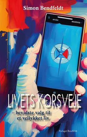 Livets korsveje af Simon Bendfeldt
