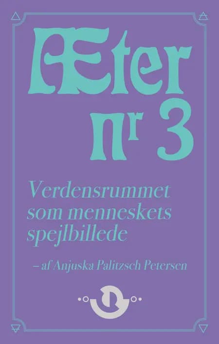 Æter nr. 3 af Anjuska Palitzsch Petersen