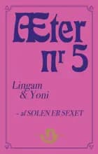 Æter nr. 5 af SOLEN ER SEXET