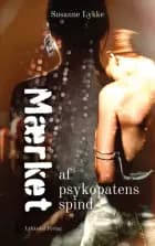 Mærket af psykopatens spind