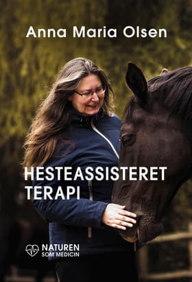 Hesteassisteret terapi af Anna Maria Olsen