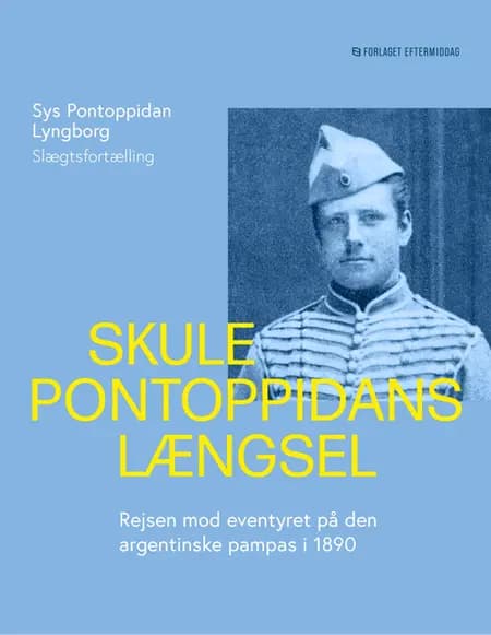 Skule Pontoppidans længsel af Sys Pontoppidan Lyngborg