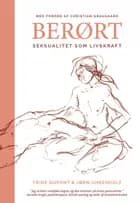 Berørt af Trine Dupont og Jørn Uhrenholt