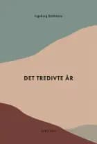 Det tredivte år af Ingeborg Bachmann