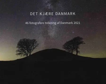 Det Kjære Danmark af Maja Lisa Engelhard