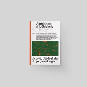 Antropologi og Idéhistorie af Mikkel Thorup