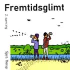 Fremtidsglimt 2. samling af Sju G Thorup