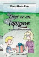 Livet er en (op)gave