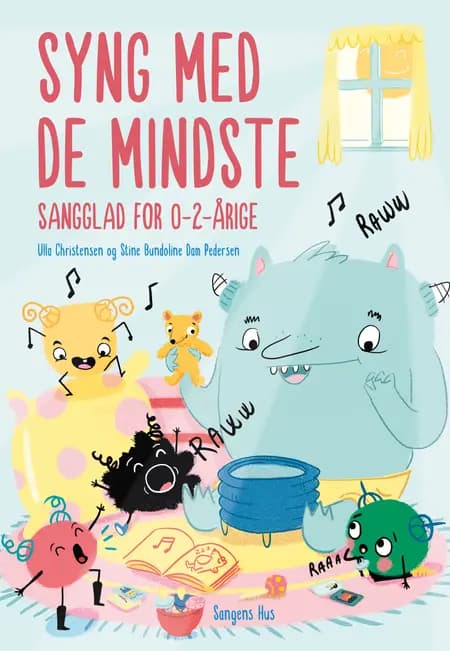 Syng med de mindste - Sangglad for 0-2-årige af Ulla Christensen