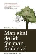 Man skal dø lidt, før man finder vej
