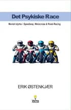 Det Psykiske Race af Erik Østenkjær