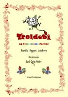 Troldebi og fantasiens farver