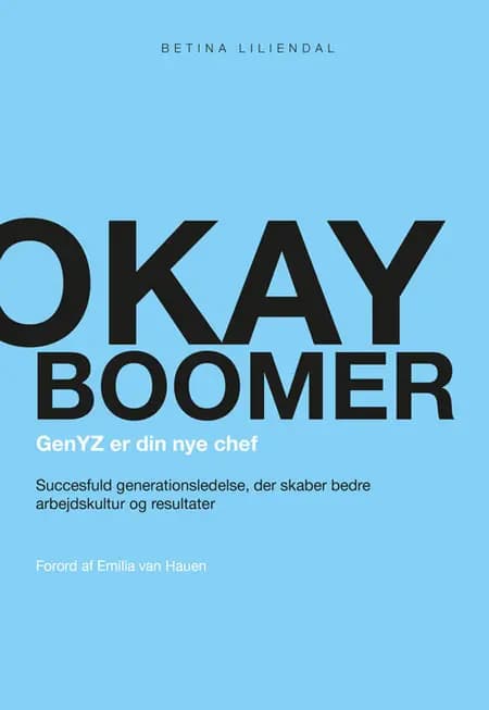 Okay boomer af Betina Liliendal