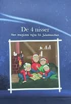 De 4 nisser - Den magiske rejse til julemanden