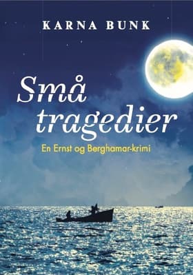 Små tragedier af Karna Bunk