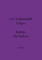 Kudan; eller Kalven
