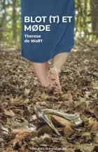 Blottet møde af Therese de Wolff