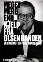 Meget mere end Kjeld fra Olsen Banden