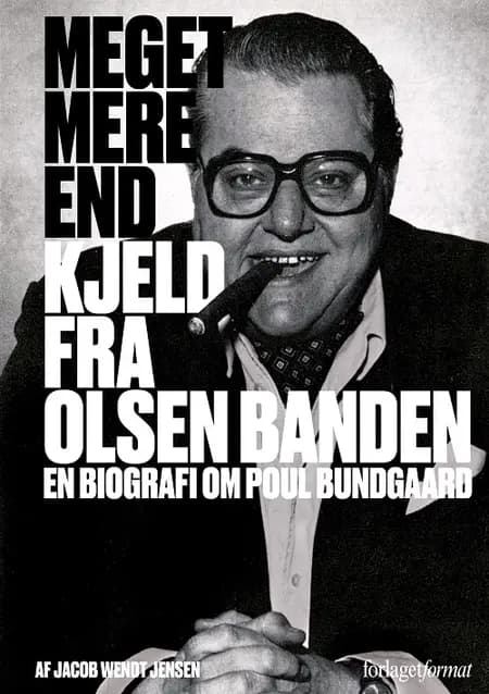 Meget mere end Kjeld fra Olsen Banden af Jacob Wendt Jensen