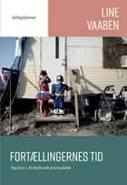 Fortællingernes tid af Line Vaaben
