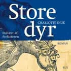 Store Dyr af Charlotte Inuk