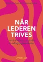 NÅR LEDEREN TRIVES