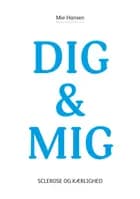 DIG & MIG