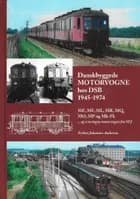 Danskbyggede motorvogne hos DSB 1945-1974
