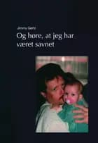 Og høre, at jeg har været savnet af Jimmy Gørtz
