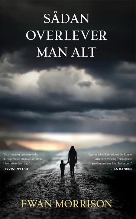 SÅDAN OVERLEVER MAN ALT af Ewan Morrison