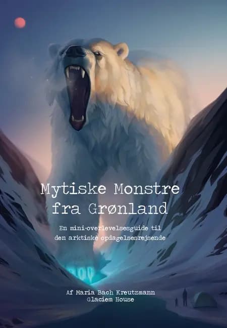 Mytiske Monstre fra Grønland af Maria Bach Kreutzmann
