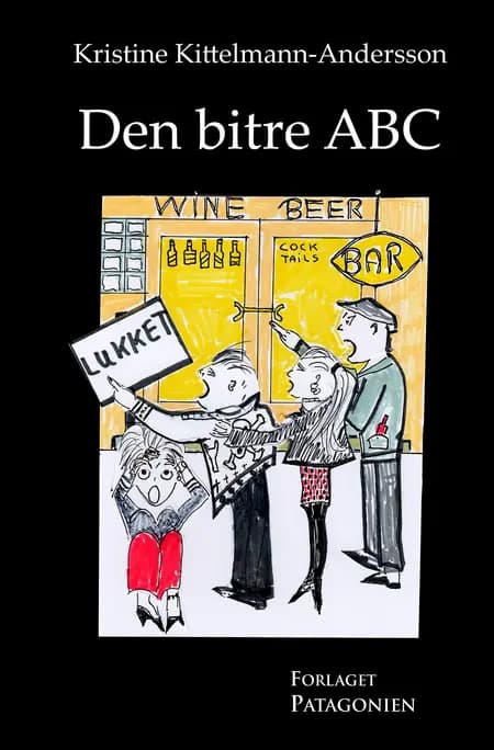 Den bitre ABC af Kristine Kittelmann-Andersson