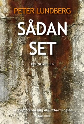 SÅDAN SET af Peter Lundberg