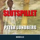 SLUTSPILLET