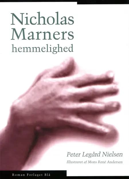 Nicholas Marners hemmelighed af Peter Legård Nielsen