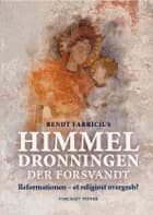 Himmeldronningen der forsvandt af Bendt Fabricius
