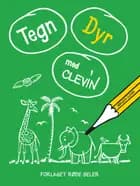 Tegn dyr med Clevin af Emil Juul Clevin og Lotte Clevin