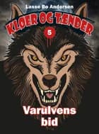 Varulvens bid af Lasse Bo Andersen