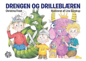Drengen med drilleblæren af Christina Frost